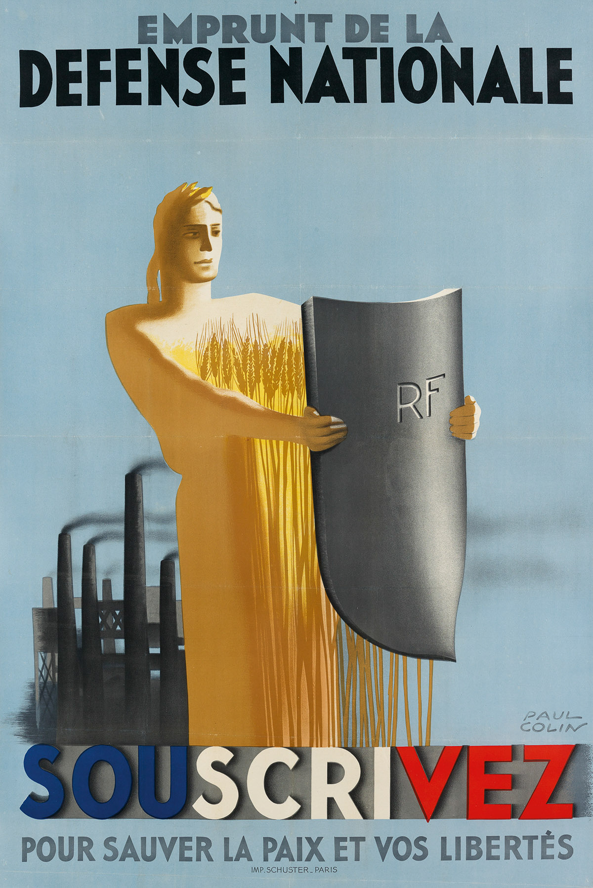 PAUL COLIN (1892-1986). EMPRUNT DE LA DEFENSE NATIONALE / SOUSCRIVEZ. Circa 1938. 46x30 inches, 116x77 cm. Schuster, Paris.